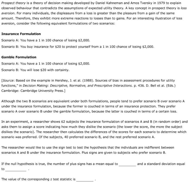 Prospect Theory Is A Theory Of Decision Making Dev Chegg Com