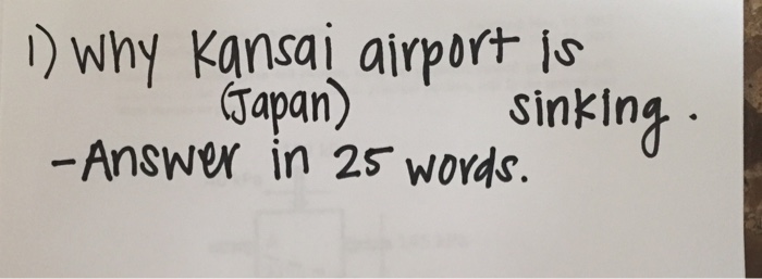 Solved Why Kansai Airport Js Answr In 25 Words Gapar Si