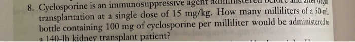 Solved 1. The Dose Of A Drug Is 500 Mcg/kg Of Body Weight