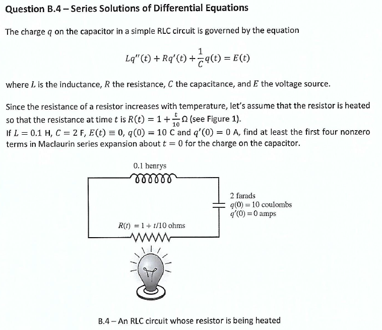 Solved Question B 4 Series Solutions Of Differential Eq Chegg Com