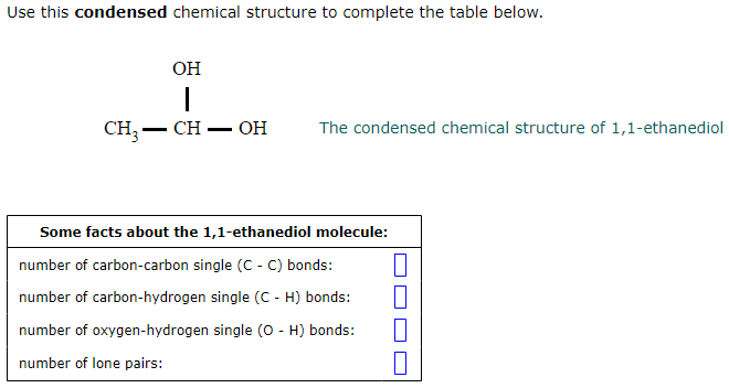 Solved Use This Condensed Chemical Structure To Complete The Chegg Com
