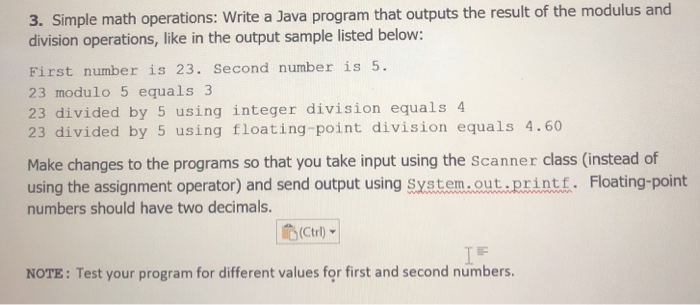 3 Simple Math Operations Write A Java Program That Chegg Com