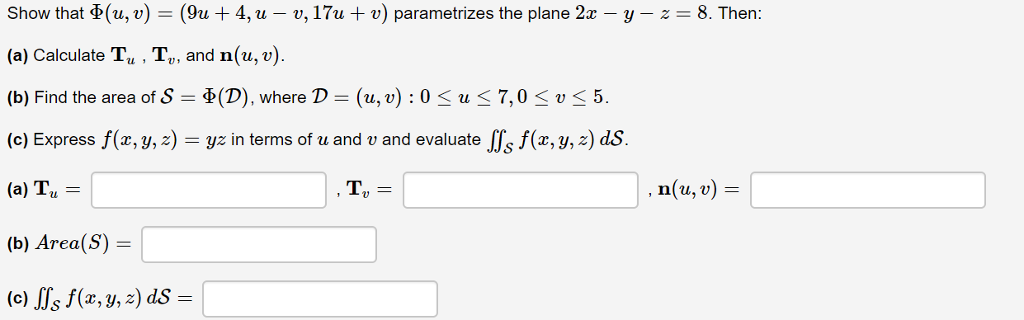 Solved Show That F U V 9u 4 U V 17u V Parametrizes The Chegg Com