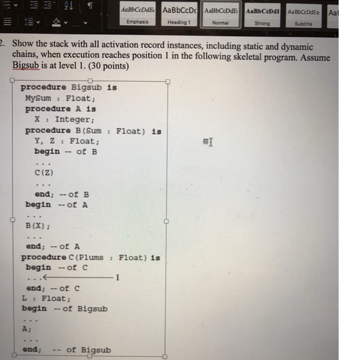 Emphasis Heading1 Normal Strong Subtitle Show the stack with all activation record instances, including static and dynamic ch