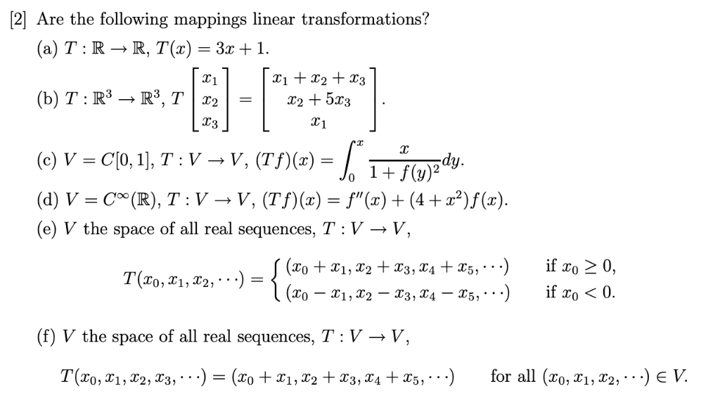 Solved 2 Are The Following Mappings Linear Transformation Chegg Com