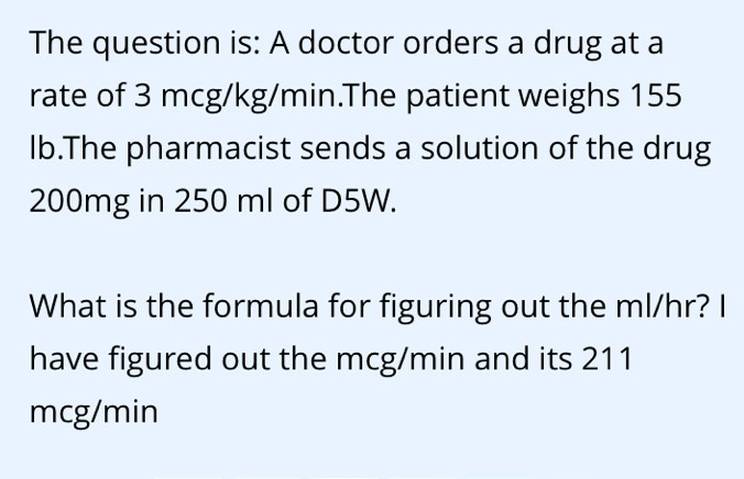 Solved The Question Is: A Doctor Orders A Drug At A Rate Of | Chegg.com