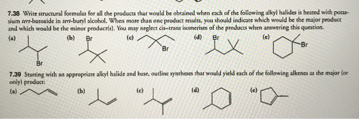 Solved 7 38 Write Structural Formulas For All Che Product Chegg Com