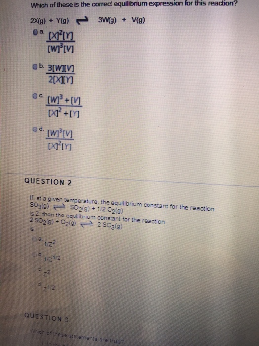 Solved Which Of These Is The Correct Equilibrium Expressi Chegg Com