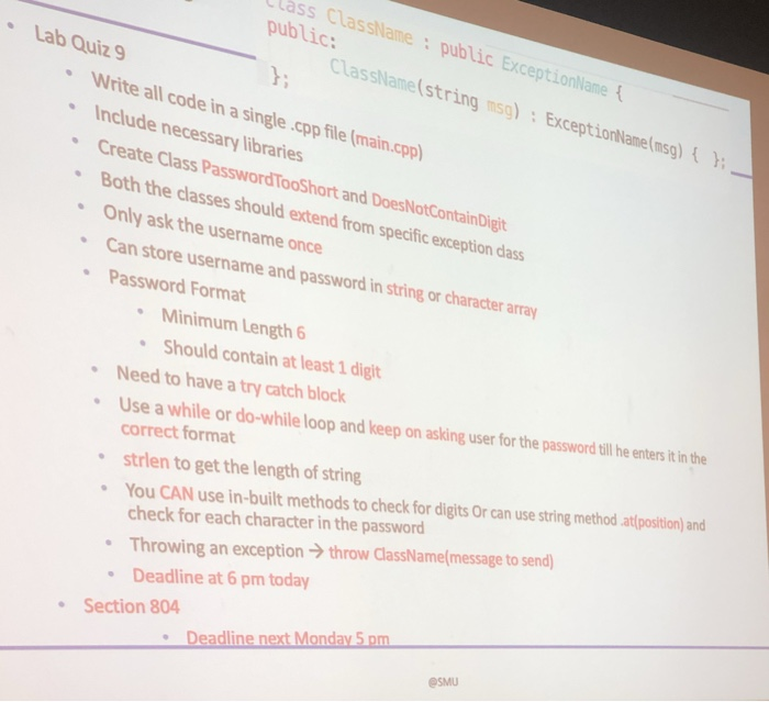 Lass CLasslame pubLic ExceptionNane pub lic: ClassName(string msg)Except ionName(nsg) Lab Quiz9 Write all code in a single cp