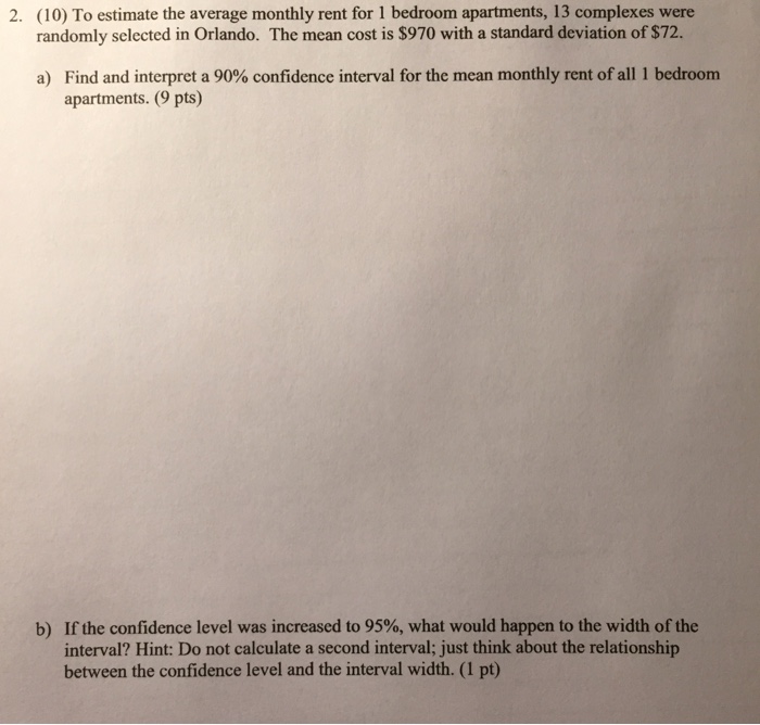 Solved 10 To Estimate The Average Monthly Rent For 1 Be