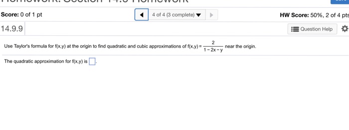 Solved Use Taylor S Formula For F X Y At The Origin To Chegg Com