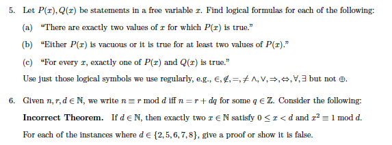 Solved 5 Let P R Q X Be Statements In A Free Variable Chegg Com