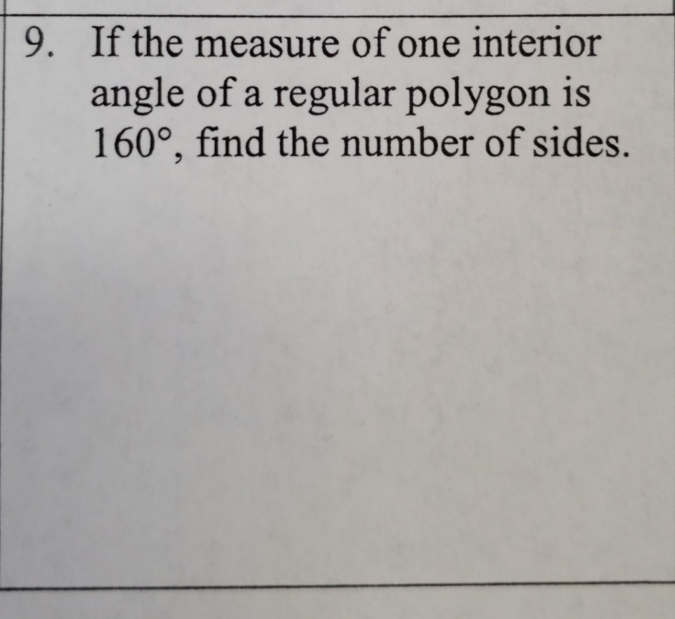 Solved If The Measure Of One Interior Angle Of A Regular