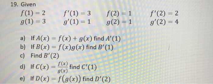 Solved 19 Given F 1 2 F 1 3 F 2 1 F 2 2 G 1 3 G 1 Chegg Com