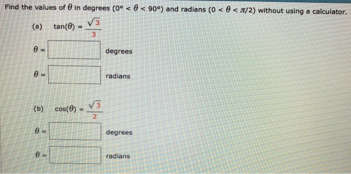 Solved The Values Of 8 In Degrees 0 8 90 And Radi Chegg Com