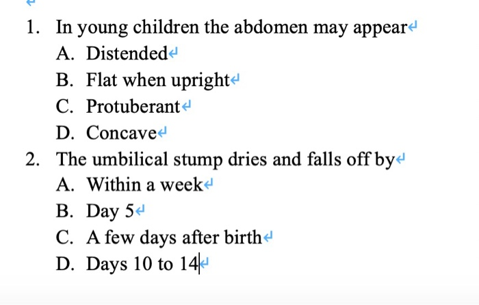 Solved 1 In Young Children The Abdomen May Appear A Dis