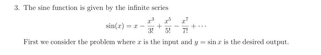 3. The sine function is given by the infinite series 357 First we consider the problem where a is the input and y - sinr is t