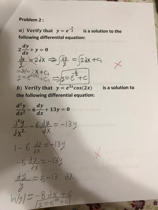Verify That Y E X 2 Is A Solution To The Following Chegg Com
