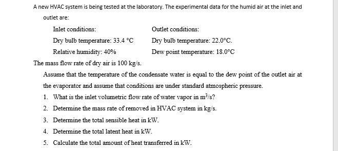 m3/s air flow kg/s to Is The Laborator New System At HVAC A Solved: Being Tested