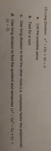 3 Long Division X3 19x 30 O A List The Possible Chegg 