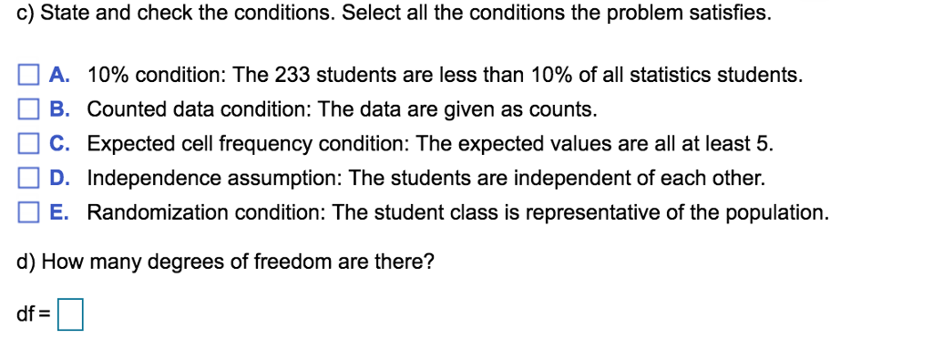 In a large class of introductory Statistics students