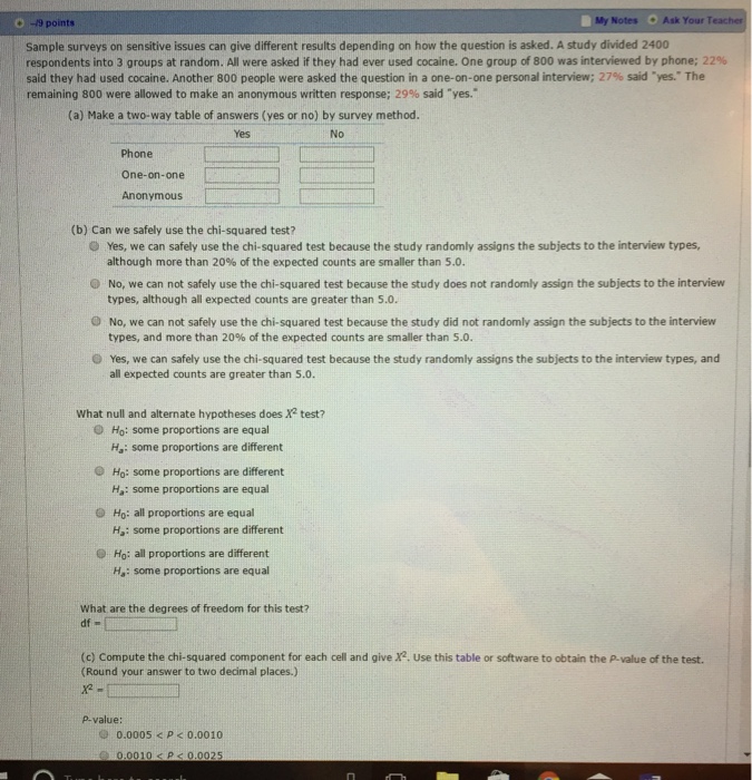 Solved My Notes Ask Your Sample Surveys On Sensitive Issu - my notes ask your sample surveys on sensitive issues can give different results depending on how