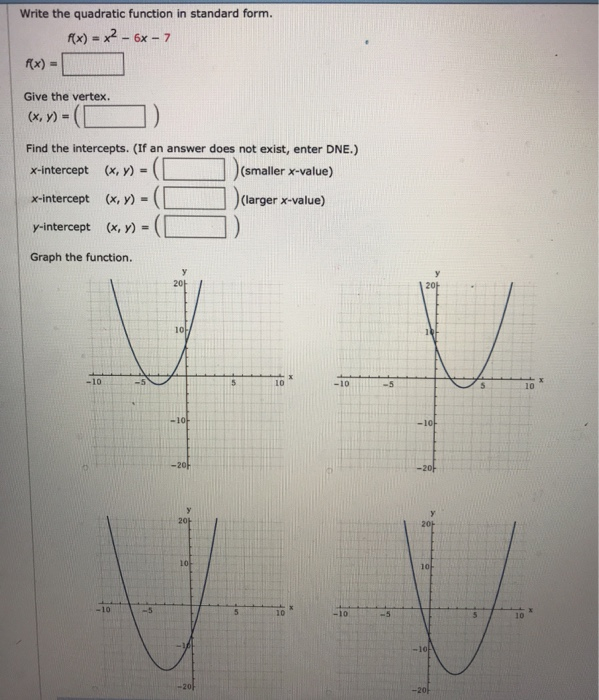 Write The Quadratic Function In Standard Form Rx Chegg 