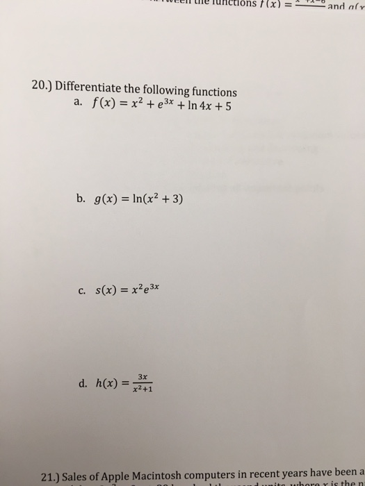 Solved Differentiate The Following Functions A F X X Chegg Com