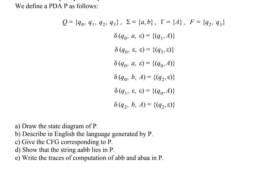 Solved Define Pda P Follows Go C 4 8 42 B 2 8 Draw State Diagram P B Describe English Language Ge Q
