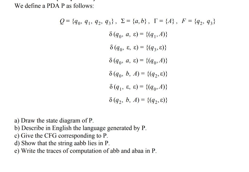 We Define A Pda P As Follows Go A C 4 A 8 Chegg Com