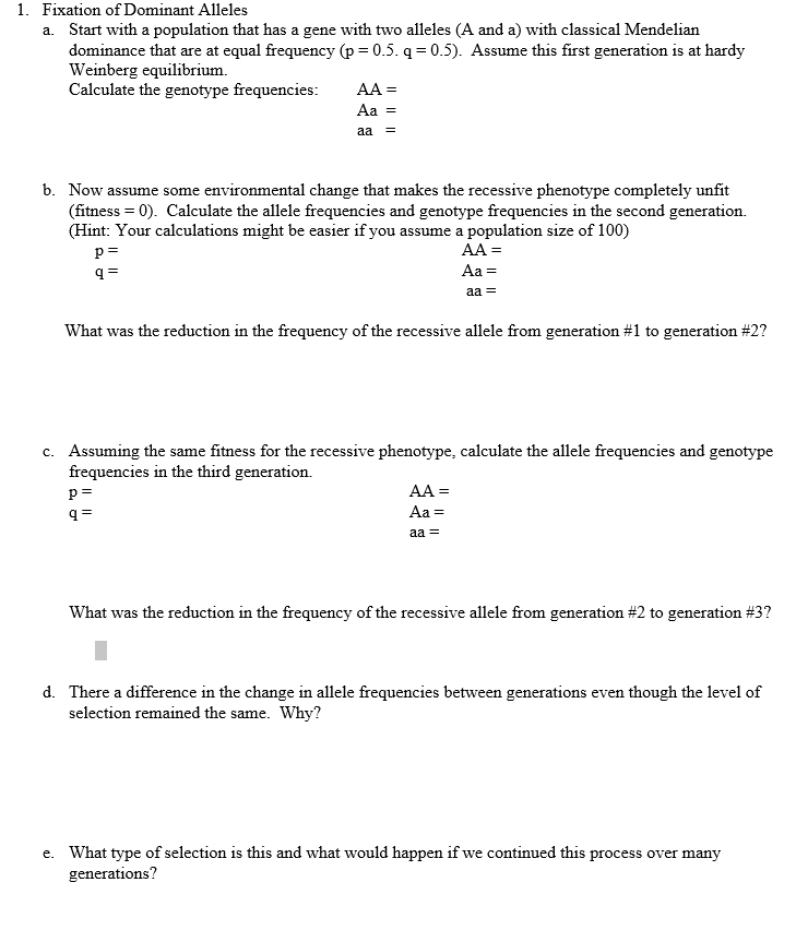 Solved 1 Fixation Of Dominant Alleles Start With A Chegg Com<script async src=
