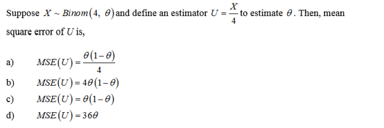 Solved Suppose X Binom 6 P And Define An Estimator T Chegg Com