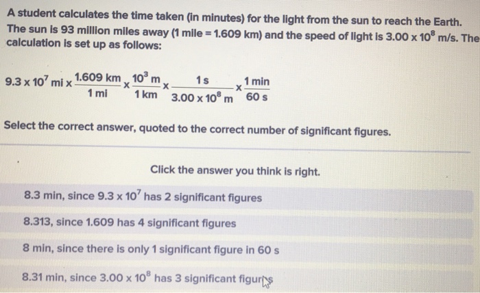 Solved A Student Calculates The Time Taken In Minutes For Chegg Com