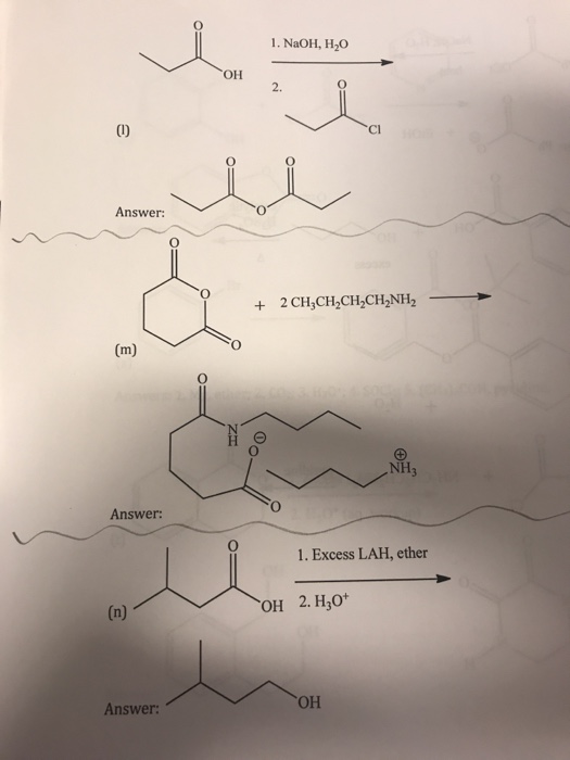 1. NaOH, H20 OH 2. Cl Answer: NH3 Answer: 1. Excess LAH, ether OH 2. H30+ OH Answer