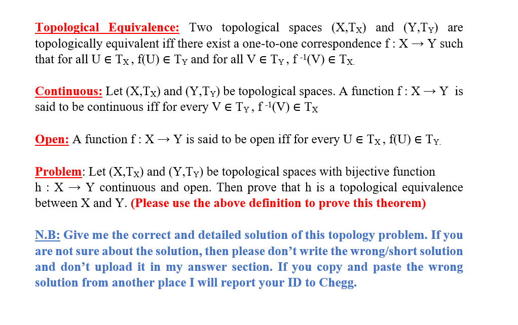 Solved Topologicalequivalence Two Topological Spaces X Chegg Com