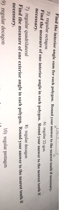 Solved Find The Interior Angle Sum For Each Polygon Roun