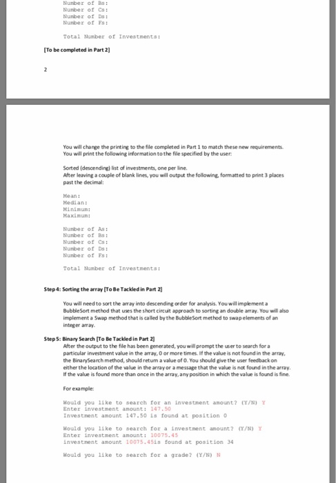 Number of Bs: Number of Cs: Nusber of Da: Nusber of Fs: Total Mumber of Investnents: To be completed in Part 2] You will char