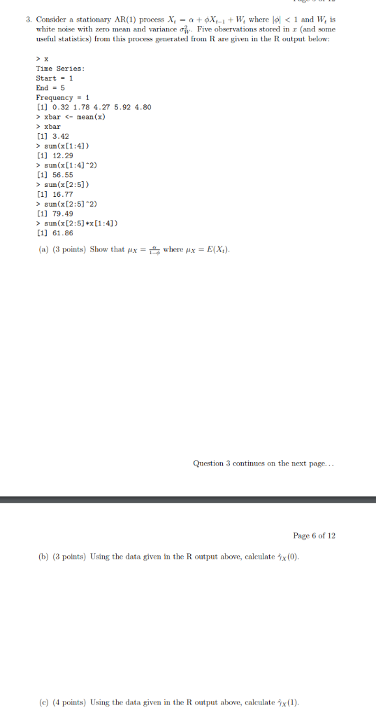 Solved 3 Consider A Stationary Ar 1 Process X Ox Where Chegg Com
