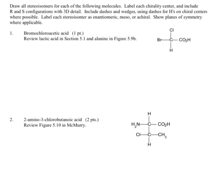 Solved Draw All Stereoisomers For Each Of The Following M