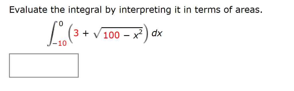 Solved Evaluate The Integral By Interpreting It In Terms