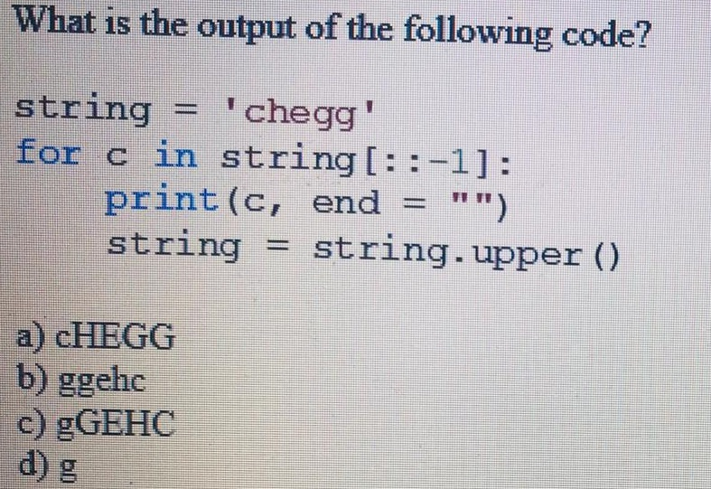 Solved What Is The Output Of The Following Code Dict 1zi Chegg Com
