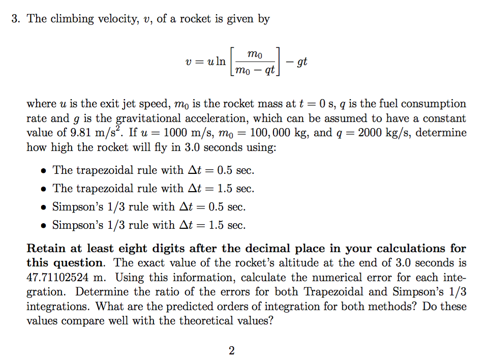 3 The Climbing Velocity V Of A Rocket Is Given Chegg Com