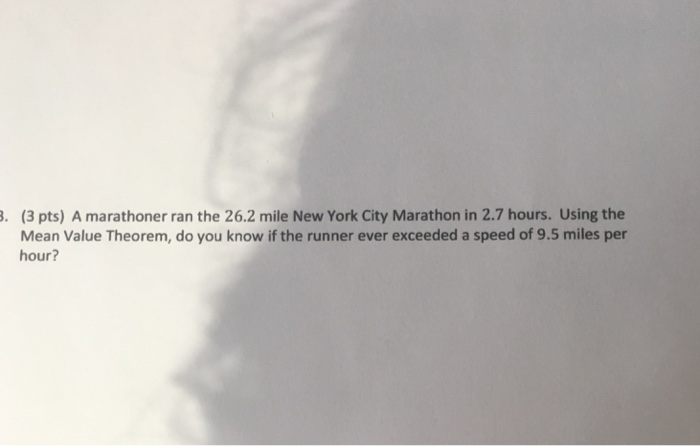 3 Pts A Marathoner Ran The 26 2 Mile New York Chegg 