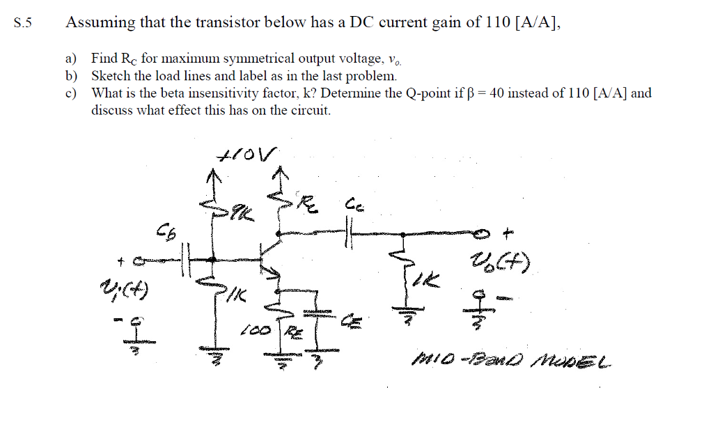 Solved S 5 Assuming That The Transistor Below Has A Dc Cu Chegg Com