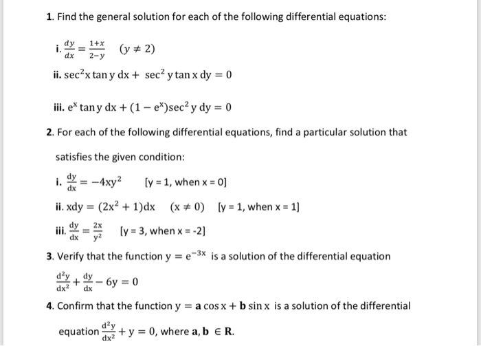 Solved 1 Find The General Solution For Each Of The Chegg Com
