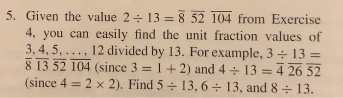 Solved 5 Given The Value 2 13 8 52 104 From Exercise 4 Chegg Com