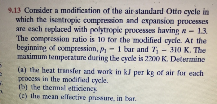 Solved 9 13 Consider A Modification Of The Air Standard O Chegg Com