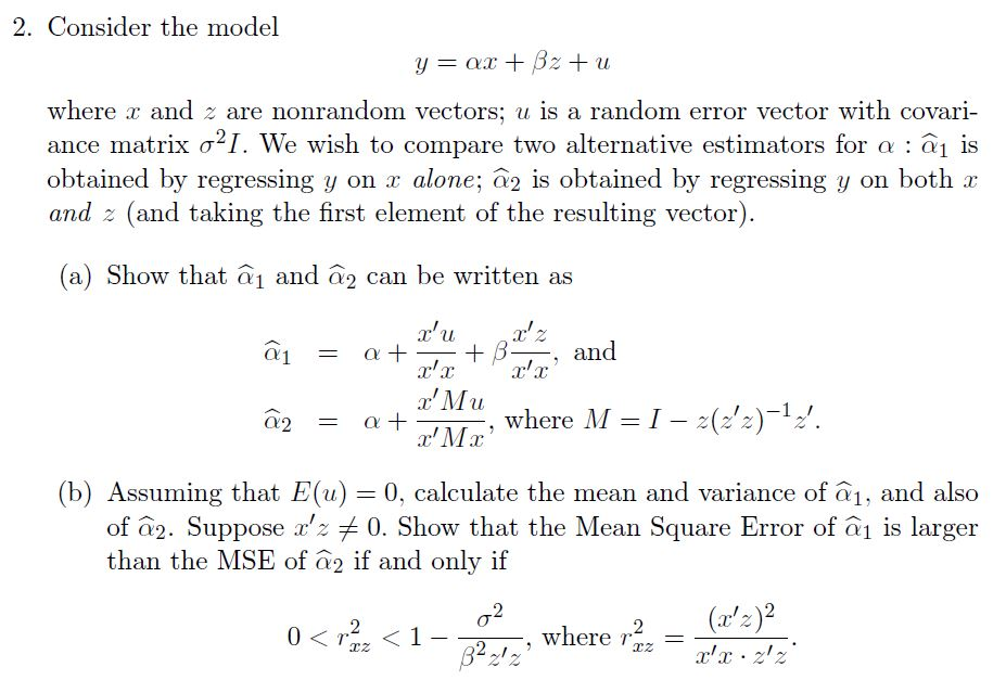 2 Consider The Model Where And Z Are Nonrandom Ve Chegg Com