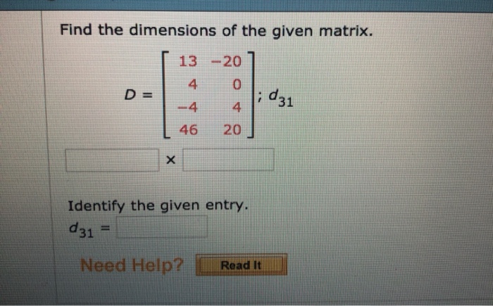 Solved Find The Dimensions Of The Given Matrix 13 20 4