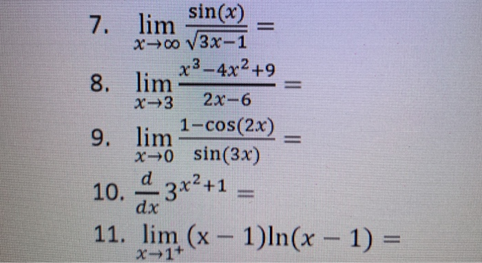 10x ln x 11 3. Lim sin2x+sin3x/2x. Lim 2x 2-3x+4 решение. Предел 1-cosx. Lim x sin3x/1-cos2x.